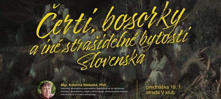 Čerti, bosorky a iné strašidelné bytosti Slovenska | V Klub