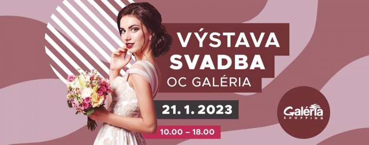 Výstava SVADBA 2023 Galéria Košice