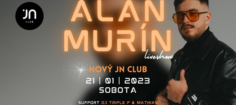 ALAN MURÍN liveshow / Jantár Club