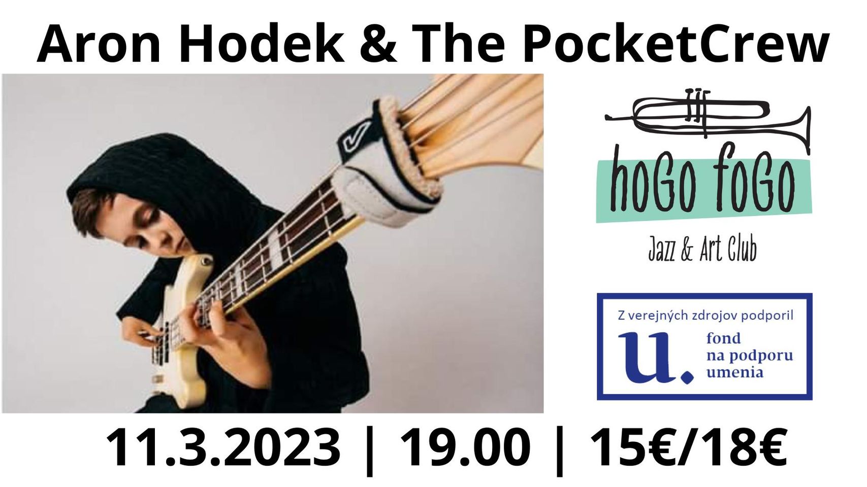 Aron Hodek & The PocketCrew Hogo Fogo Jazz & Art Club