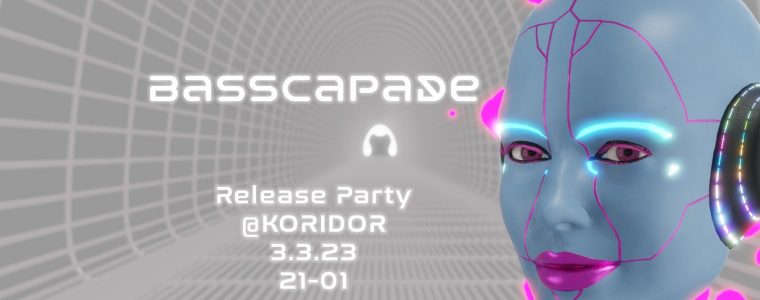 Basscapade Release Party Koridor