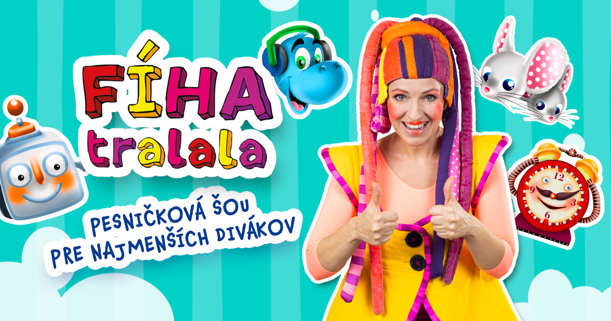 FÍHA tralala - pesničková šou pre najmenších divákov Kino Scala Prešov