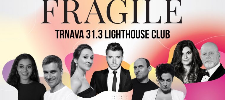 Fragile SK koncert - Trnava - Lighthouse Club