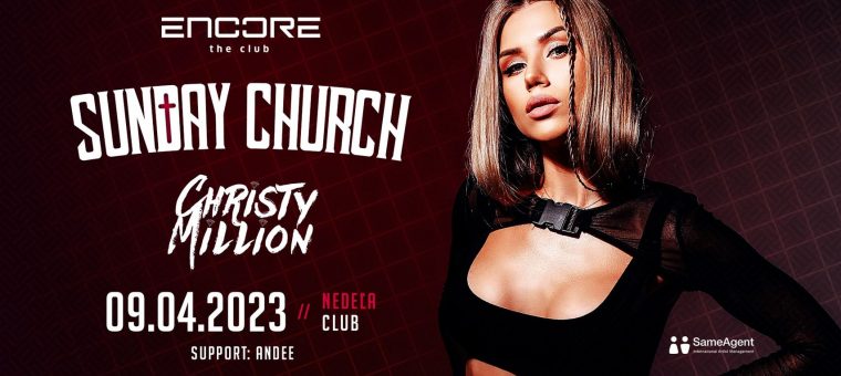SUNDAY CHURCH | ENCORE the club