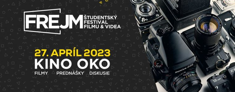 FREJM 2023: Študentský festival filmu & videa Kino OKO