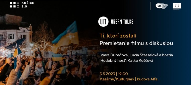 Urban Talk: Tí, ktorí zostali - premietanie filmu s diskusiou KASÁRNE/KULTURPARK