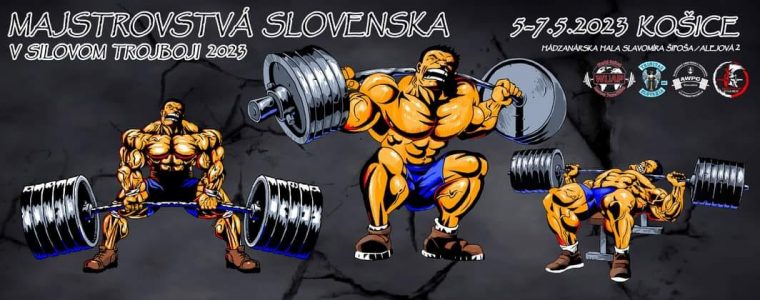 Majstrovstvá Slovenska v silovom trojboji 2023 Hádzanárska hala Slavomíra Šipoša