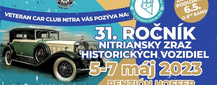 31. ročník - Nitriansky zraz historických vozidiel Penzión Hoffer