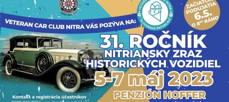 31. ročník - Nitriansky zraz historických vozidiel Penzión Hoffer