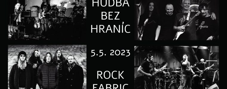 HUDBA BEZ HRANÍC / minifestival so Secret Session, Hadonos, Noun, Berstuk v Rock Fabric