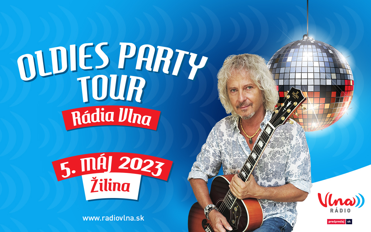 Oldies Party TOUR Rádia Vlna s Petrom Nagyom v Žiline Event House Žilina