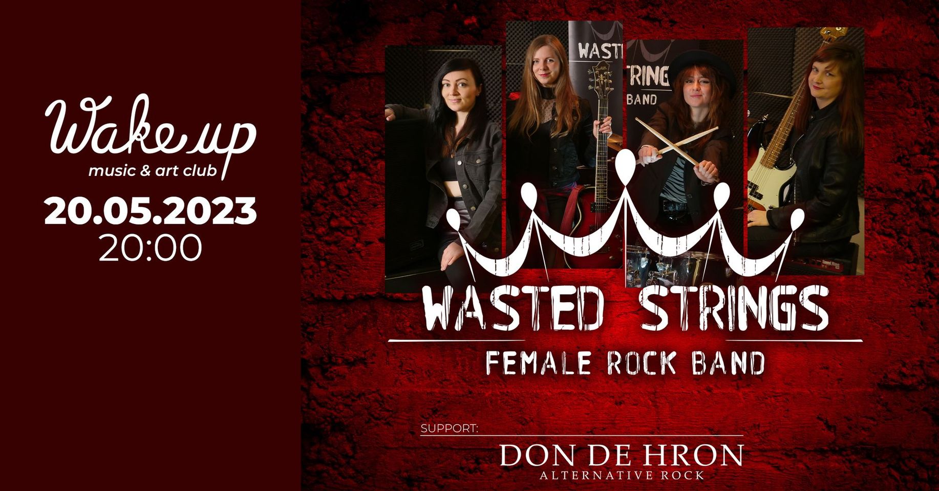 Wasted Strings, Don De Hron / Wake Up club