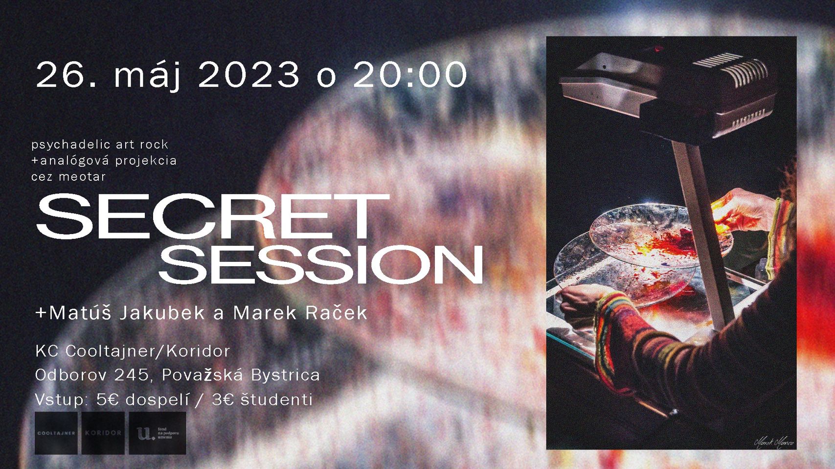 SECRET SESSION, Matúš Jakubek a Marek Raček // Koncert v KC Cooltajner/Koridor