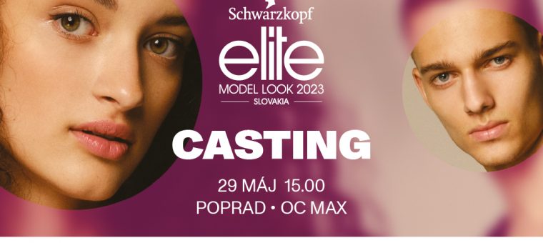 CASTING SCHWARZKOPF ELITE MODEL LOOK 2023 / OC MAX / POPRAD MAX Poprad