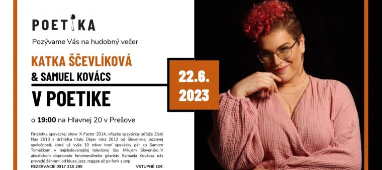 KATKA ŠČEVLÍKOVÁ & Samuel Kovács v Poetike Poetika bistro & coffee & wine