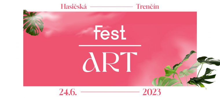 FEST ART Trenčín 2023