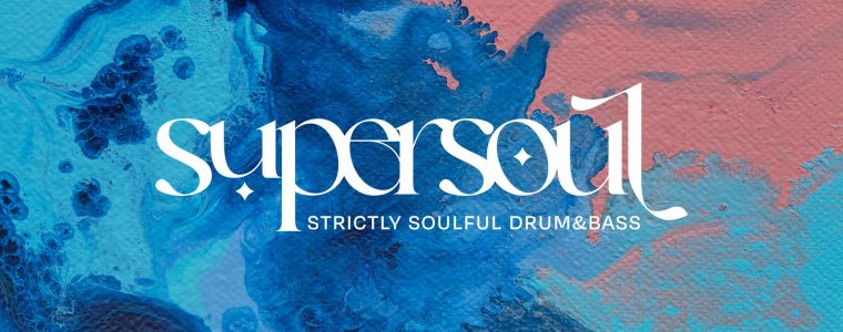 SUPERSOUL /  (strictly soulful drum&bass) Záhrada
