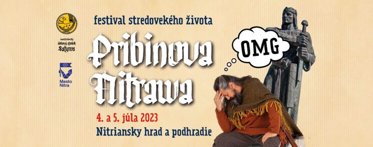 Pribinova Nitrawa 2023 Nitriansky Hrad
