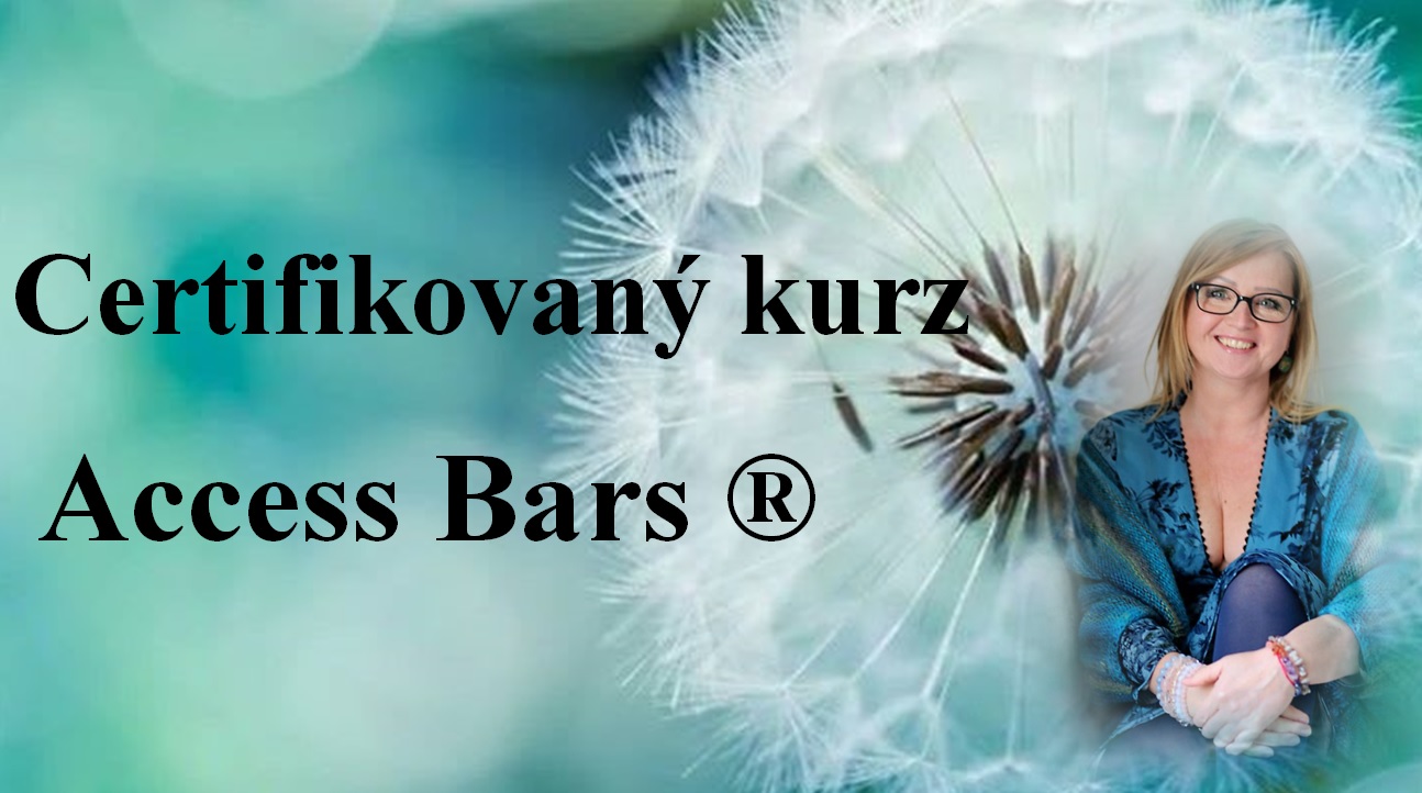 Certifikovaný kurz Access Bars® Považská Bystrica