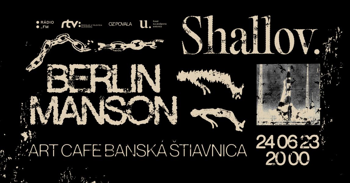 Shallov. a Berlin Manson v Art Cafe