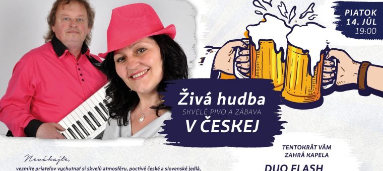 V Českej to žije - kapela Duo Flash Česká Hospoda & Flámmovňa