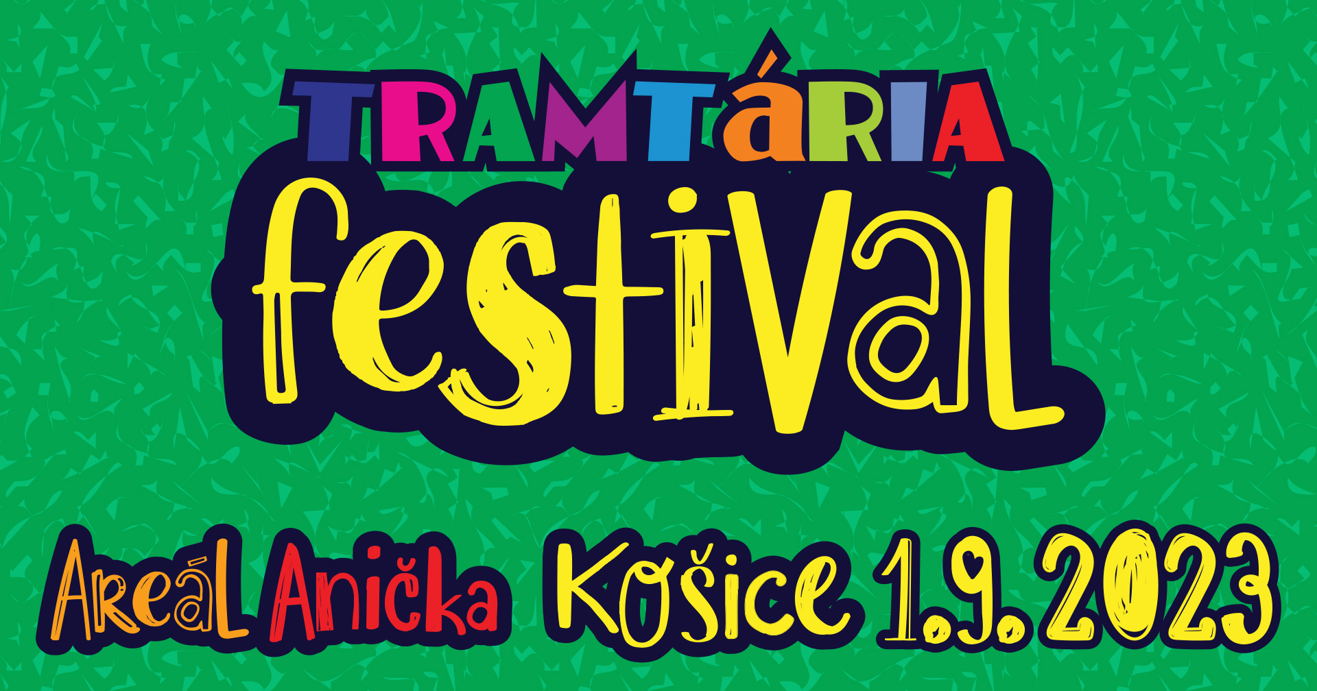 TRAMTÁRIA festival Areál Anička