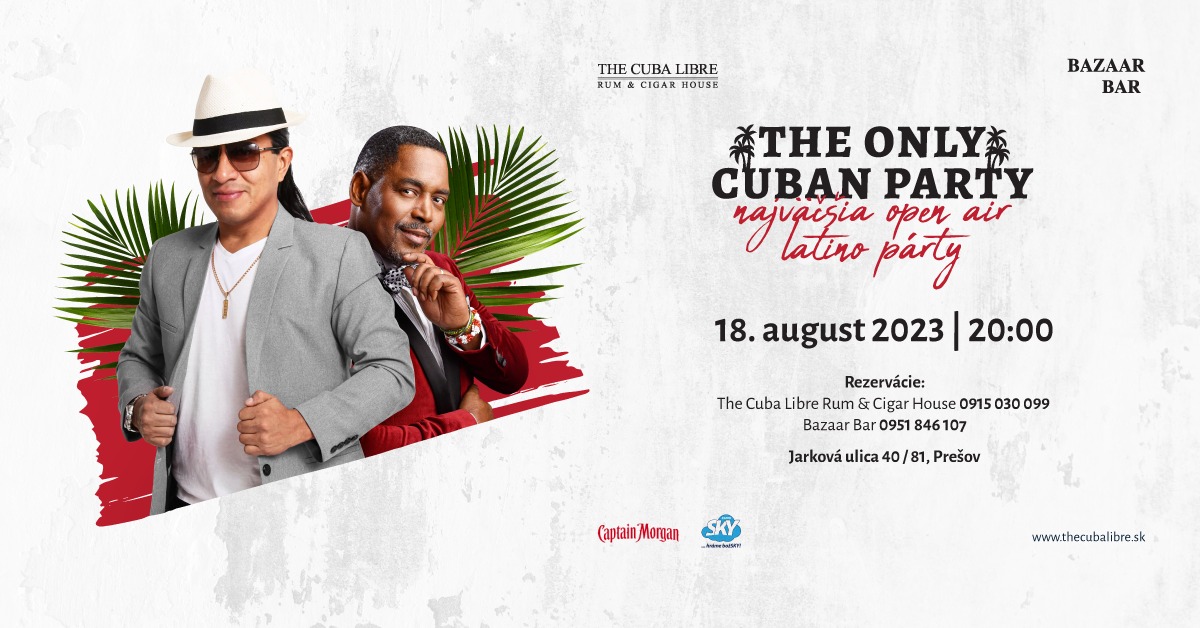 THE ONLY CUBAN PARTY Cuba Libre