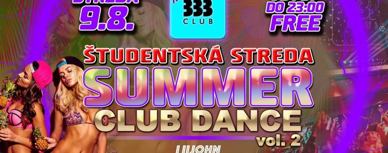 SUMMER CLUB DANCE #2 @ NEW 333  Club 333