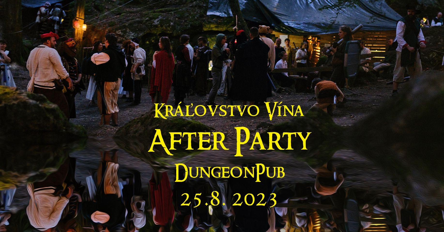 Kráľovstvo Vína AfterParty Dungeon Pub