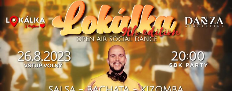 LOKÁLKA OPEN AIR SOCIAL DANCE - 9TH EDITION