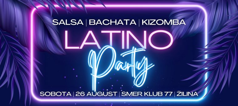 Goodbye summer - Neónová LATINO PARTY Smer Klub 77
