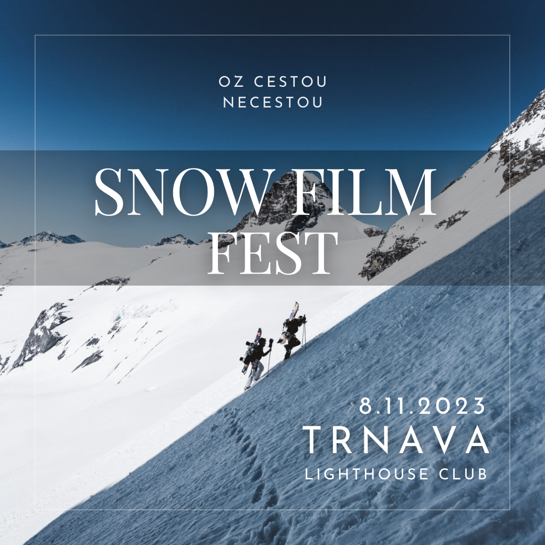 Snow film fest 2023 | 9.11.2023 TRNAVA