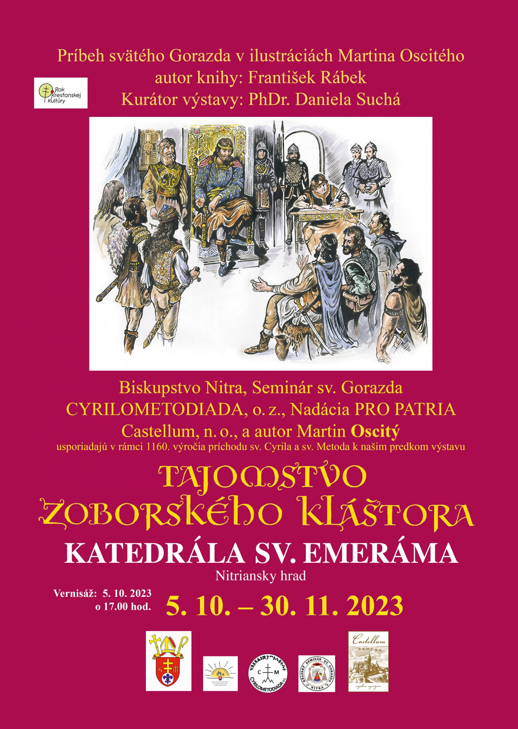 Vernisáž výstavy Tajomstvo Zoborského kláštora v ilustráciách Martina Oscitého na Nitrianskom hrade
