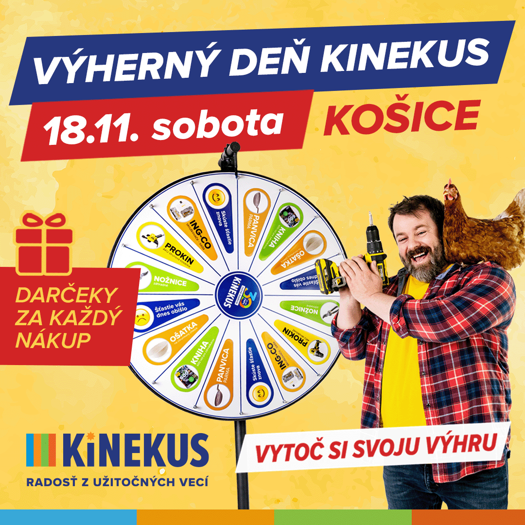 Výherný deň Kinekus Košice